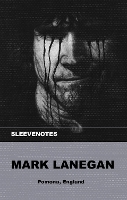 Book Cover for Sleevenotes - Mark Lanegan by Mark Lanegan