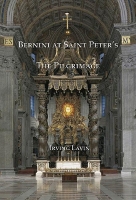 Book Cover for Bernini at Saint Peter's - The Pilgrimage by Irving Lavin