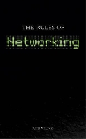 Book Cover for The Rules of Networking by Rob Yeung