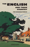 Book Cover for The English and Their Country by Thomas Burke