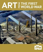 Book Cover for Art from the First World War by Richard Slocombe