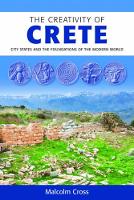 Book Cover for Creativity of Crete by Malcolm Cross