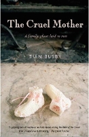 Book Cover for The Cruel Mother by Sian Busby