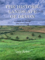 Book Cover for The Historic Landscape of Devon by Lucy Ryder