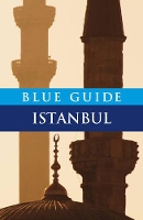 Book Cover for Blue Guide Istanbul by John Freely