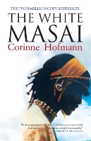 Book Cover for The White Masai by Corinne Hofmann