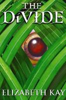 Book Cover for The Divide by Elizabeth Kay