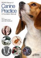 Book Cover for BSAVA Manual of Canine Practice by Tim (Larkmead Veterinary Group, UK) Hutchinson, Ken Robinson