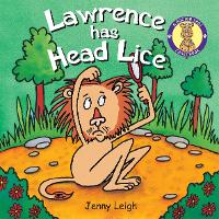 Book Cover for Lawrence Has Head Lice by Jenny Leigh