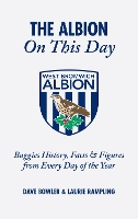 Book Cover for The Albion On This Day by Dave Bowler