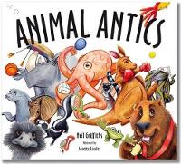 Book Cover for Animal Antics by Neil Griffiths