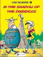 Book Cover for Lucky Luke 5 - In the Shadow of the Derricks by Morris & Goscinny