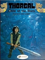 Book Cover for Thorgal 1 - Child of the Stars by Jean Van Hamme