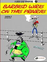 Book Cover for Lucky Luke 7 - Barbed Wire on the Prairie by Morris & Goscinny