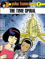 Book Cover for Yoko Tsuno Vol. 2: the Time Spiral by Roger Leloup