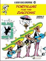 Book Cover for Lucky Luke 10 - Tortillas for the Daltons by Morris & Goscinny