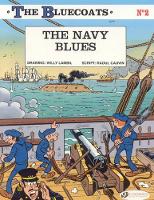 Book Cover for Bluecoats Vol. 2: The Navy Blues by Raoul Cauvin