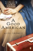 Book Cover for A Good American by Alex George