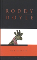 Book Cover for Mad Weekend by Roddy Doyle