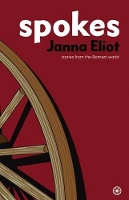 Book Cover for Spokes by Janna Eliot