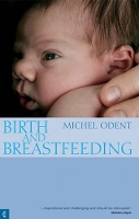 Book Cover for Birth and Breastfeeding by Michel Odent