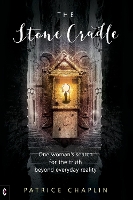 Book Cover for The Stone Cradle by Patrice Chaplin