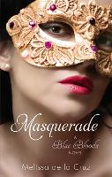 Book Cover for Masquerade by Melissa De la Cruz