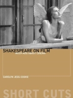 Book Cover for Shakespeare on Film – Such Things as Dreams Are Made Of by Carolyn Jesscooke