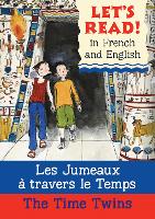 Book Cover for The Time Twins/Les jumeaux à travers le temps by Stephen Rabley