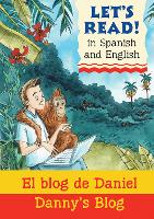 Book Cover for Danny's Blog/El blog de Daniel by Stephen Rabley