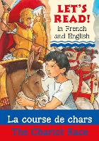 Book Cover for The Chariot Race/La course de chars by Lynne Benton