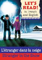 Book Cover for Stranger in the Snow/L'étranger dans la neige by Lynne Benton