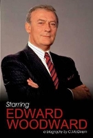 Book Cover for Starring Edward Woodward by Carolyn McGivern