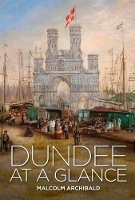 Book Cover for Dundee at a Glance by Malcolm Archibald