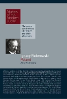 Book Cover for Ignacy Paderewski: Poland by Anita London School of Economics Prazmowska