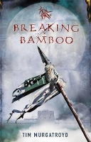 Book Cover for Breaking Bamboo by Tim Murgatroyd