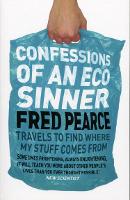 Book Cover for Confessions of an Eco Sinner by Fred Pearce