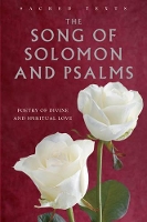 Book Cover for Sacred Texts: Song of Solomon and Psalms: From The King James Bible by Gerald Benedict