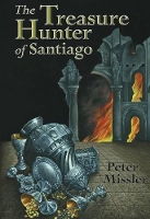 Book Cover for The Treasure Hunter of Santiago by Peter Missler