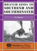 Book Cover for Branch Lines to Southend and Southminster by Vic Mitchell