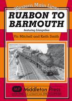 Book Cover for Ruabon to Barmouth by Vic Mitchell, Keith Smith