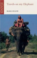 Book Cover for Travels on my Elephant by Mark Shand