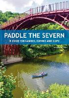 Book Cover for Paddle the Severn by Mark Rainsley