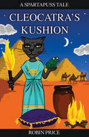 Book Cover for Cleocatra's Kushion by Robin Price