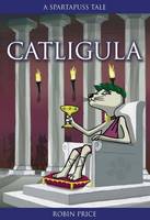 Book Cover for Catligula by Robin Price