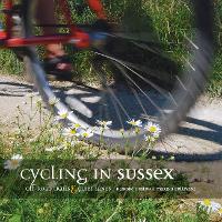 Book Cover for Cycling in Sussex by Deirdre Huston, Marina Bullivant