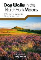 Book Cover for Day Walks in the North York Moors by Tony Harker, Adam Long