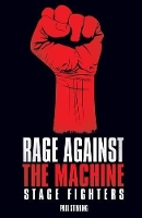 Book Cover for Rage Against the Machine by Paul Stenning