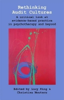 Book Cover for Rethinking Audit Cultures by Lucy King