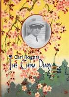 Book Cover for Carl Rogers: The China Diary by Jeffrey H. D. Cornelius-White